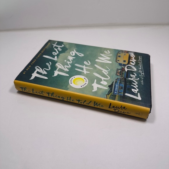 The Last Thing He Told Me Novel by Laura Dave Reese Book Club Edition Hardcover - Picture 2 of 5